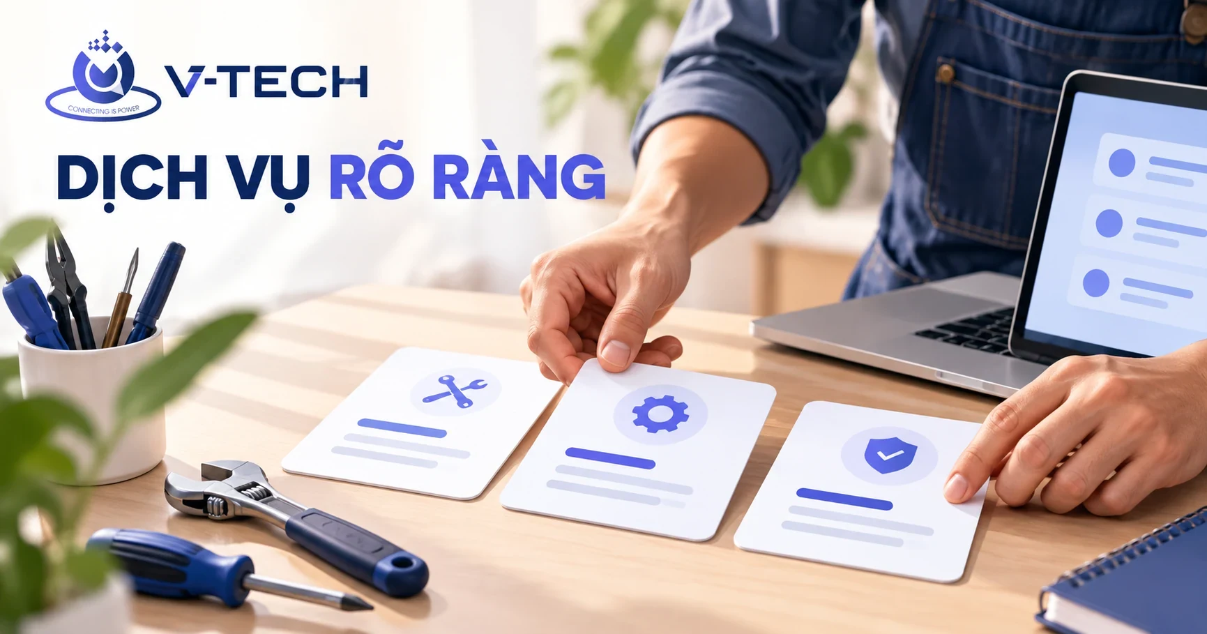 Minh họa chuẩn bị các nhóm dịch vụ rõ ràng tại bàn làm việc, có logo V-Tech